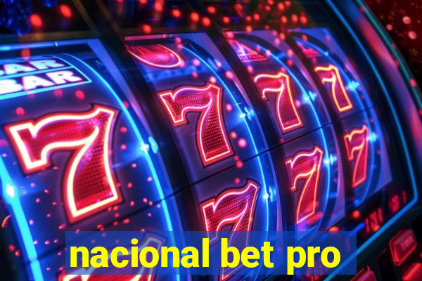 nacional bet pro